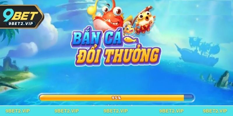 Lý do nên tham gia bắn cá đổi thưởng tại 9BET
