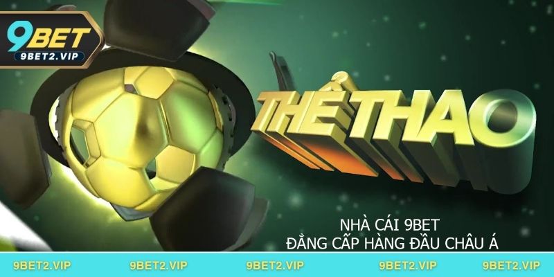 Giới thiệu về 9BET - Sân chơi cá cược uy tín