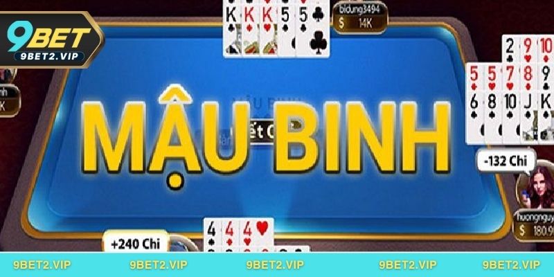 Kinh nghiệm chơi bài Poker Mậu Binh hiệu quả hàng đầu hiện nay