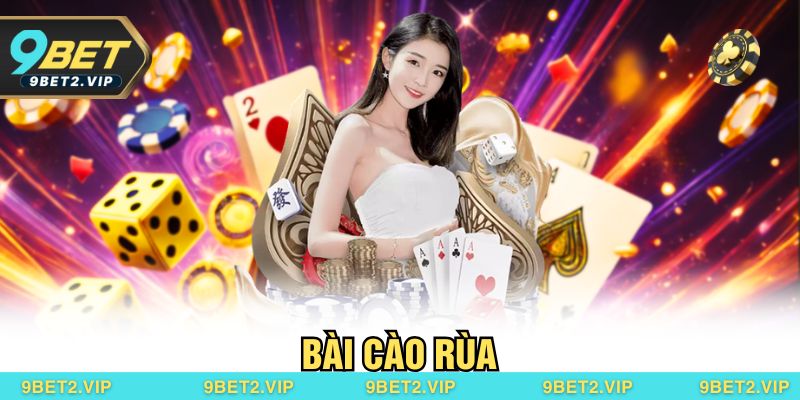 Bài Cào Rùa – Game Giải Trí Dễ Thắng, Tiền Thưởng Cực Khủng