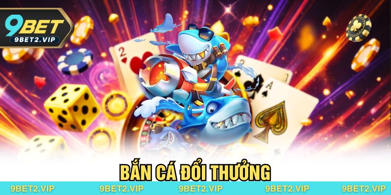 Trải Nghiệm Bắn Cá Đổi Thưởng – Vừa Giải Trí, Vừa Sinh Lời 