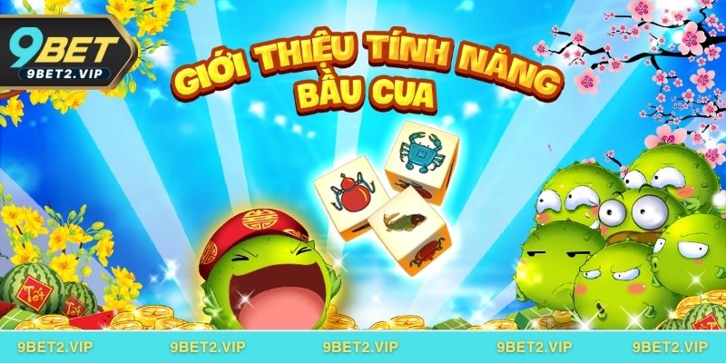 Mẹo chơi Bầu Cua Online thắng lớn tại nhà cái 9bet